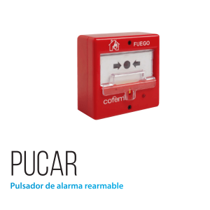 ESTACION MANUAL DE ALARMA REARMABLE COFEM CO-PUCAR CONVENCIONAL incendios